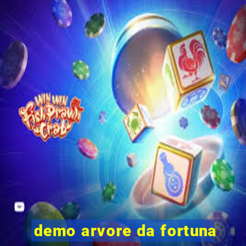 demo arvore da fortuna